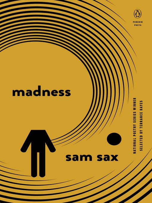 Title details for Madness by Sam Sax - Available
